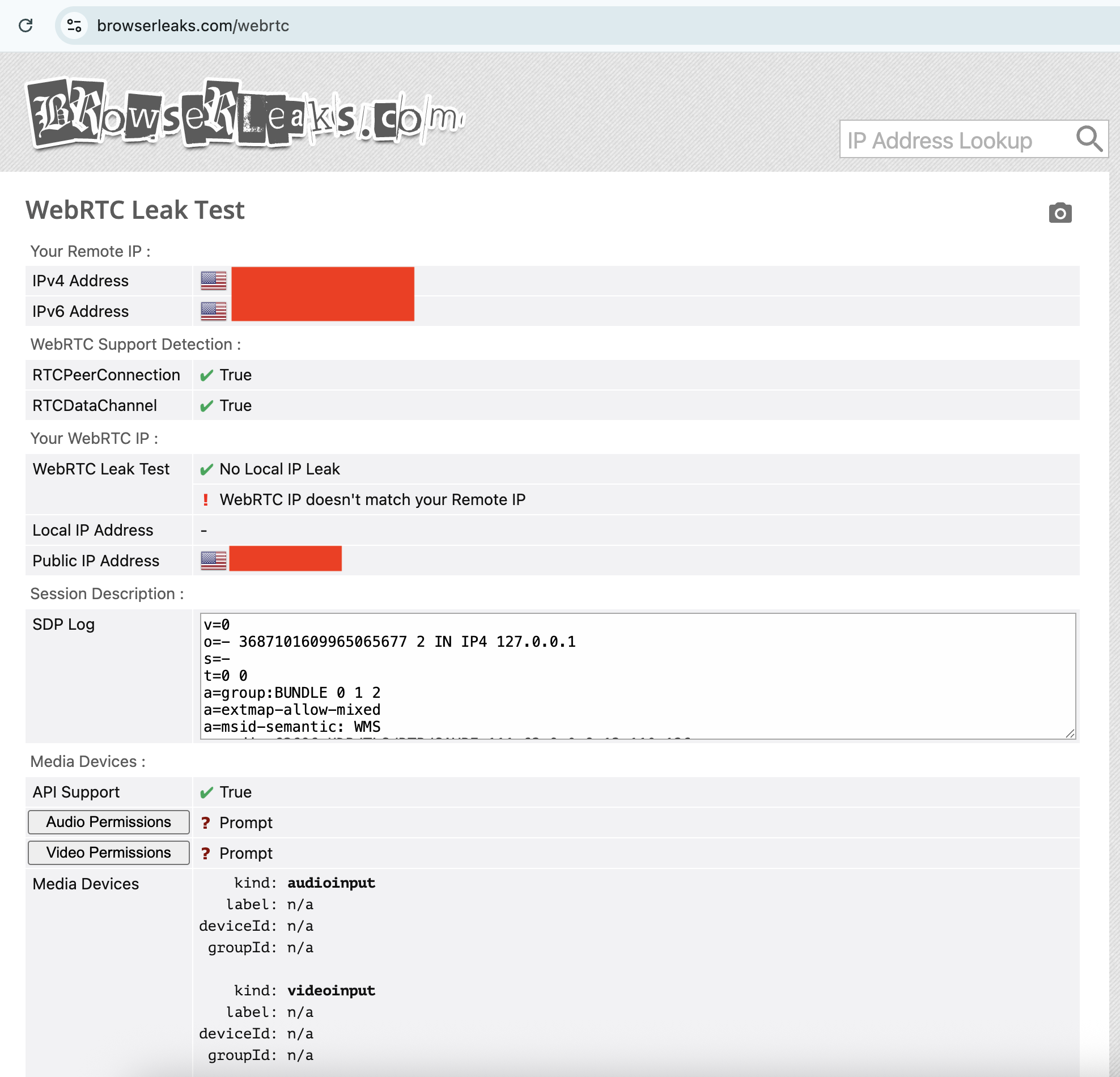 Your WebRTC IP not matching your Remote IP is a potential red flag.
