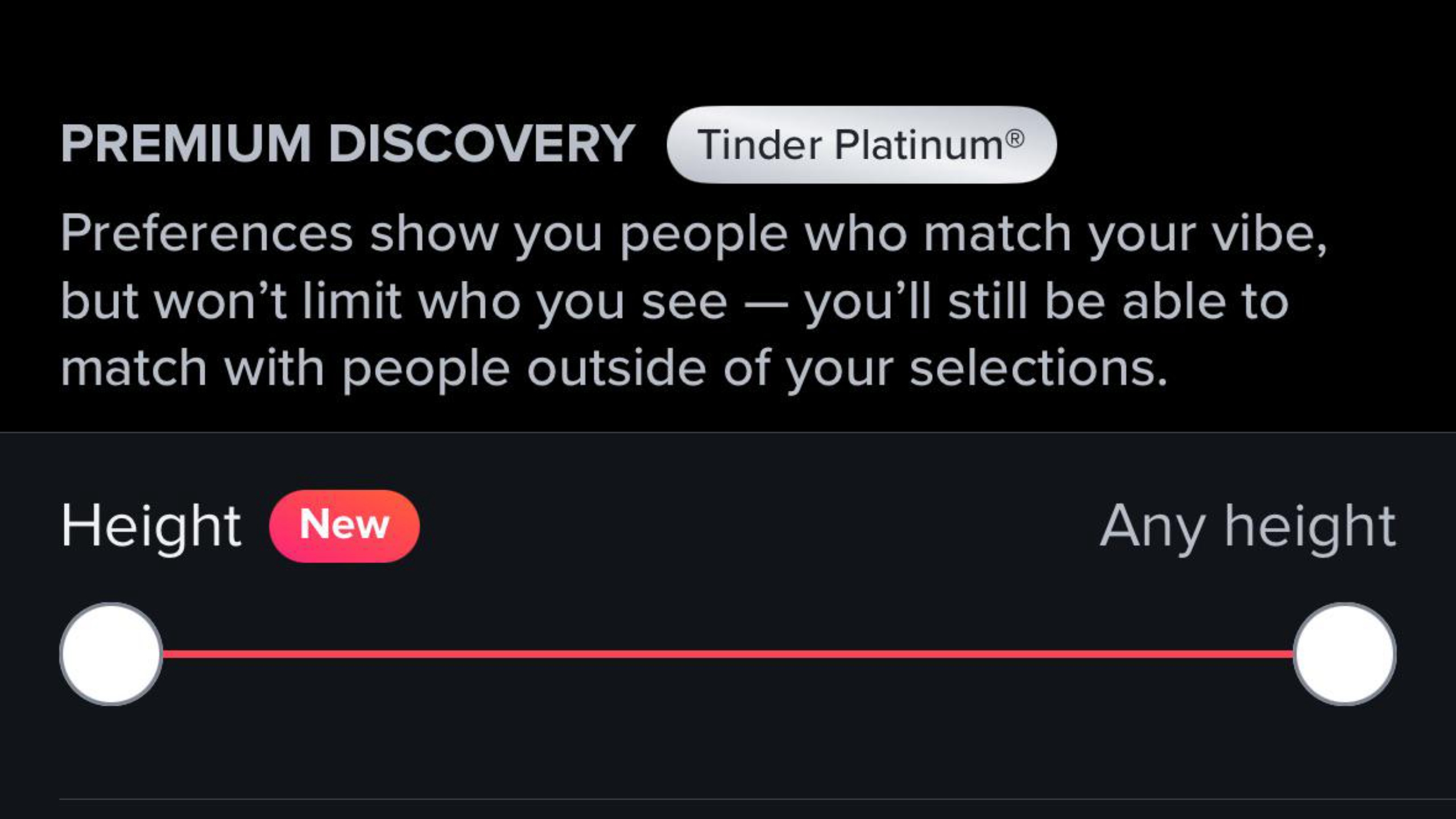A new setting slider in the Tinder app that lets you set a preferred height range for matches.