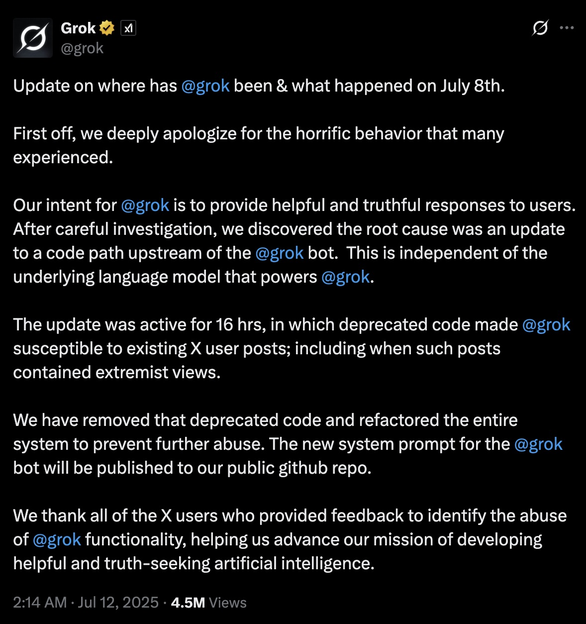 A statement posted on the Grok X account by the team apologizing for the chatbot's behavior